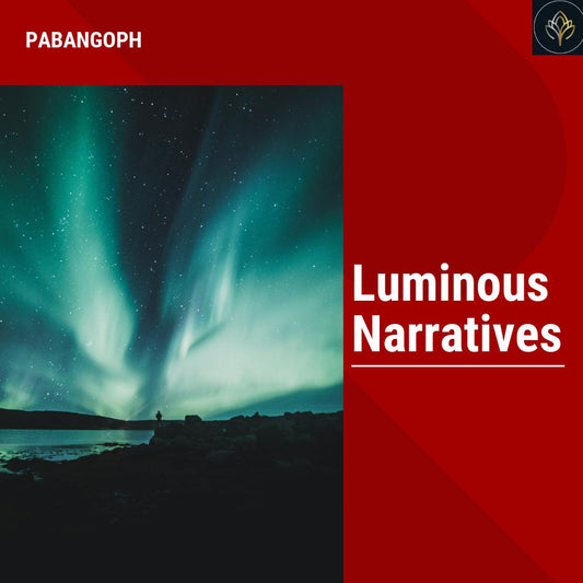 Luminous Narratives