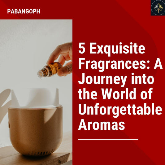 5 Exquisite Fragrances: A Journey into the World of Unforgettable Aromas