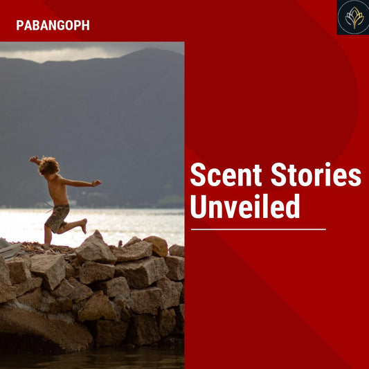 Scent Stories Unveiled