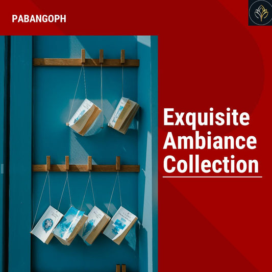 Exquisite Ambiance Collection