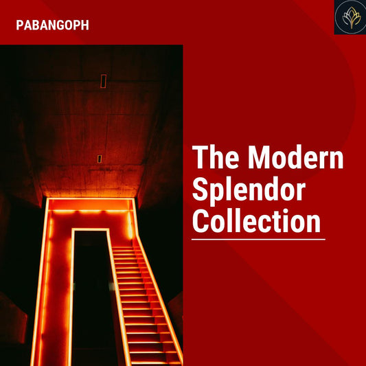 The Modern Splendor Collection