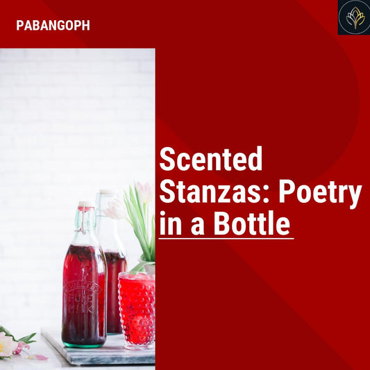 Scented Stanzas: Poetry in a Bottle