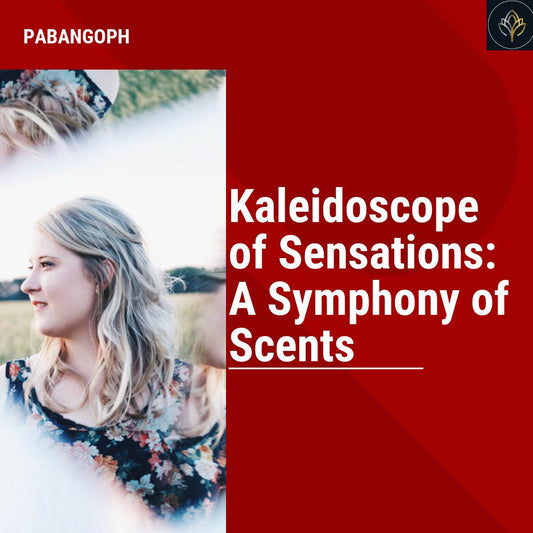 Kaleidoscope of Sensations: A Symphony of Scents