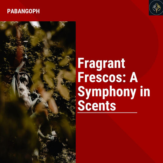 Fragrant Frescos: A Symphony in Scents