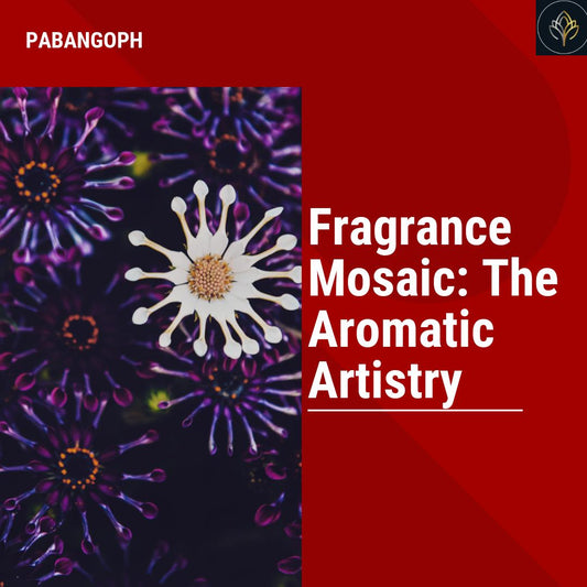 Fragrance Mosaic: The Aromatic Artistry