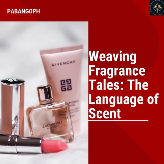 Weaving Fragrance Tales: The Language of Scent