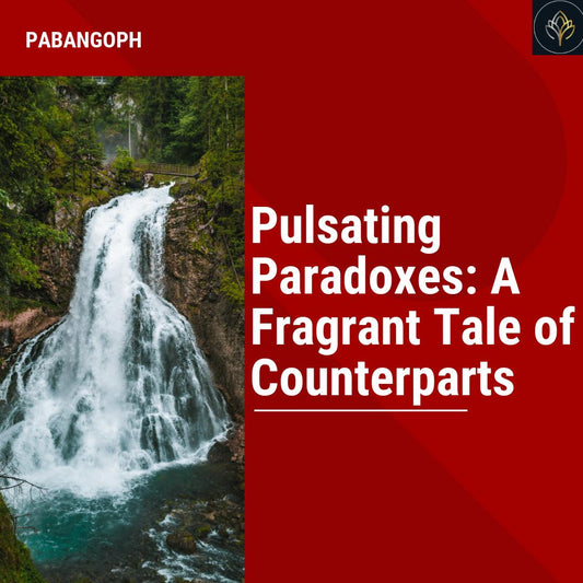 Pulsating Paradoxes: A Fragrant Tale of Counterparts