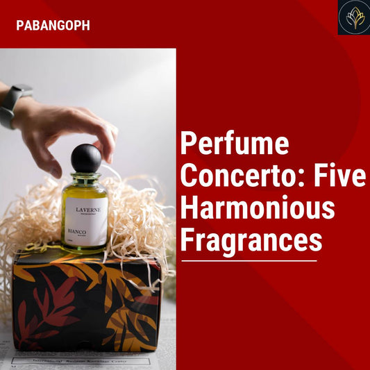 Perfume Concerto: Five Harmonious Fragrances