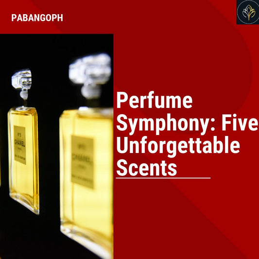 Perfume Symphony: Five Unforgettable Scents