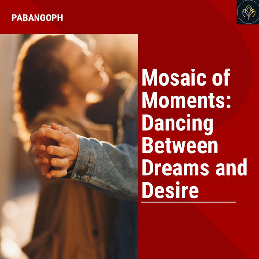 Mosaic of Moments: Dancing between Dreams and Desire