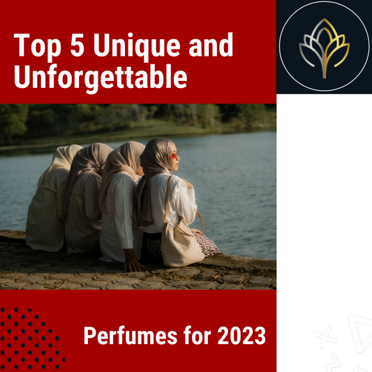 Top 5 Unique and Unforgettable Perfumes for 2023