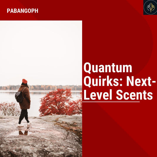 Quantum Quirks: Next-Level Scents