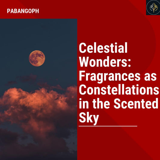 Celestial Wonders: Fragrances as Constellations in the Scented Sky