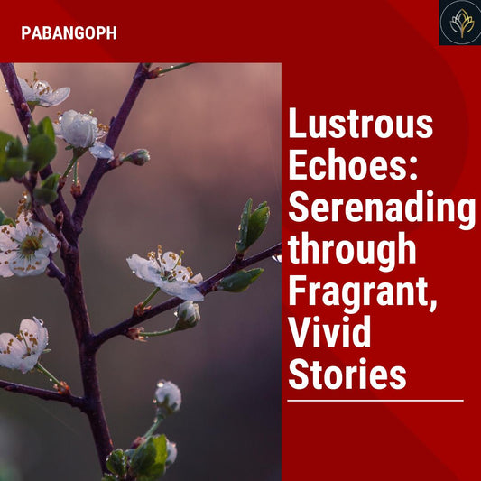 Lustrous Echoes: Serenading through Fragrant, Vivid Stories