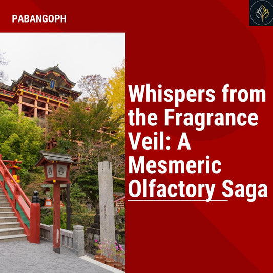 Whispers from the Fragrance Veil: A Mesmeric Olfactory Saga