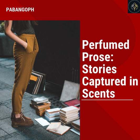 Perfumed Prose: Stories Captured in Scents